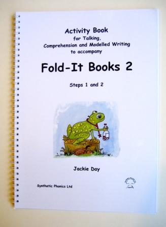 Activity Book for Talking, Comprehension and Modelled Writing.  To accompany Fold-It Books No.2. (ABFB)