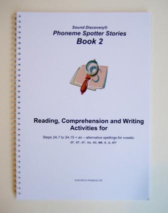 Phoneme Spotter Stories. Book 2, Step 3A. Photocopiable stories for reading, comprehension and writing (PSS2)