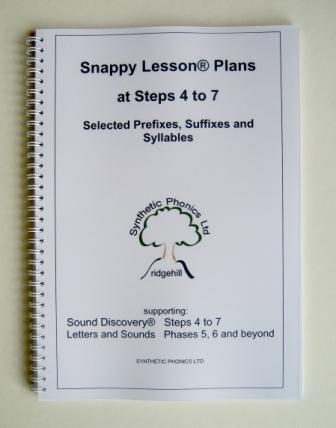 Snappy Lesson Plans at Steps 4-7: Selected Prefixes, Suffixes and Syllables (SLP4-7)